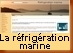 La r�frig�ration marine